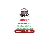 HPPSC Recruitment 2022 for 89 Labour Welfare Officer & Other Posts