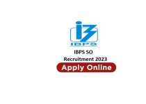 IBPS SO Recruitment 2023 Apply For 1402 Posts